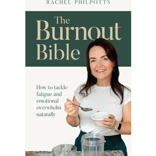 The Burnout Bible