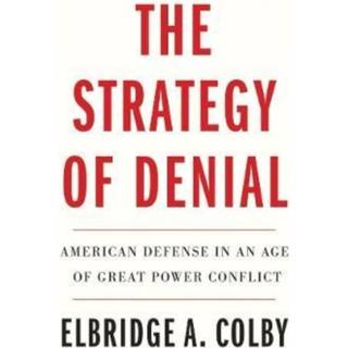 The Strategy of Denial