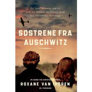 Roxane van Iperen - Søstrene fra Auschwitz