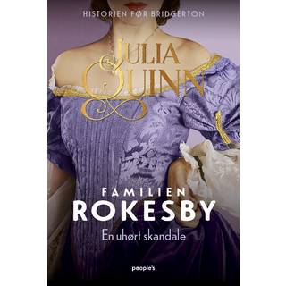 Familien Rokesby - En uhørt skandale - Julia Quinn