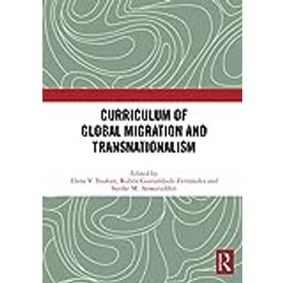 Curriculum of Global Migration and Transnationalism