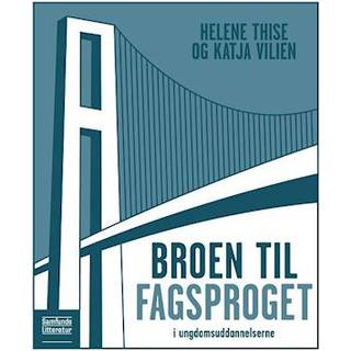 Broen til fagsproget i ungdomsuddannelserne