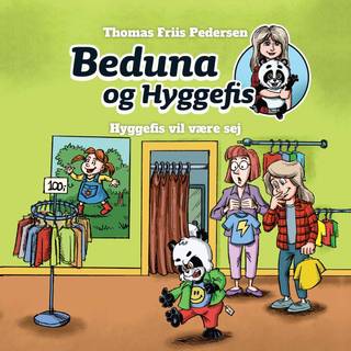 Beduna og Hyggefis #2: Hyggefis vil være sej (Lydbog)