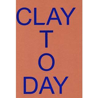 Clay Today