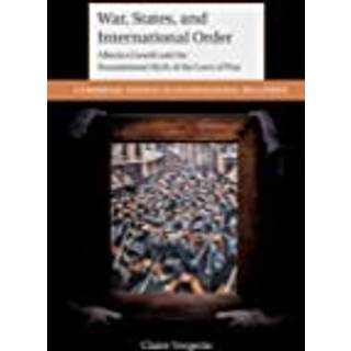 War, States, and International Order
