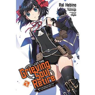Let This Grieving Soul Retire, Vol. 2 (manga)