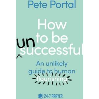 How to be (Un)Successful