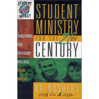 Student Ministry for the 21st Century