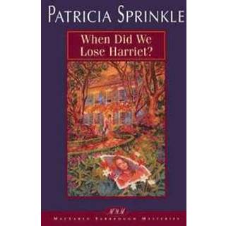 When Did We Lose Harriet?