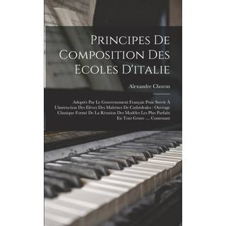 Principes De Composition Des Ecoles D'italie