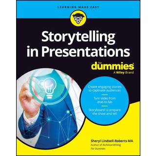 Storytelling in Presentations For Dummies