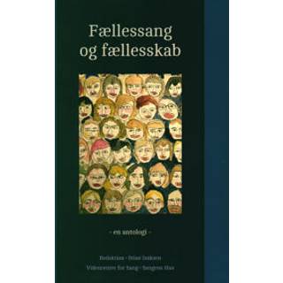 Fællessang og fællesskab - en antologi