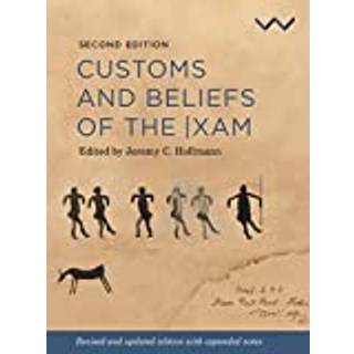 Customs and Beliefs of the |xam