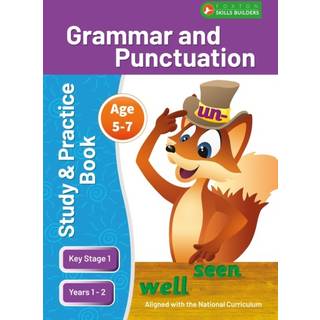 KS1 Grammar & Punctuation Study and Practice Book for Ages 5-7 (Years 1 - 2) Perfect for learning at home or use in the classroom