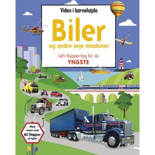 Viden i børnehøjde - Biler og andre seje maskiner - Børnebog