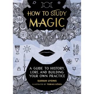 How to Study Magic