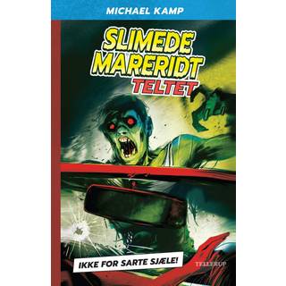 Slimede mareridt #2: Teltet (E-bog)