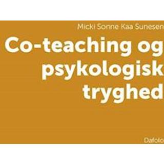 Co-teaching og psykologisk tryghed
