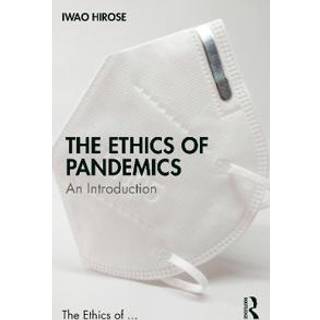 The Ethics of Pandemics