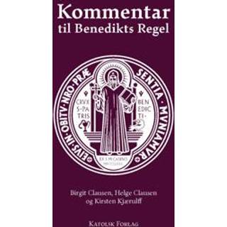 Kommentar til Benedikts Regel