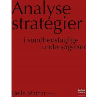 Analysestrategier i sundhedsfaglige undersøgelser