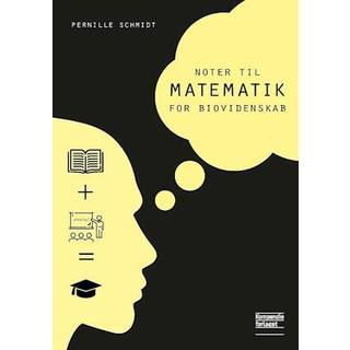 Pernille Schmidt - Noter til Matematik for biovidenskab
