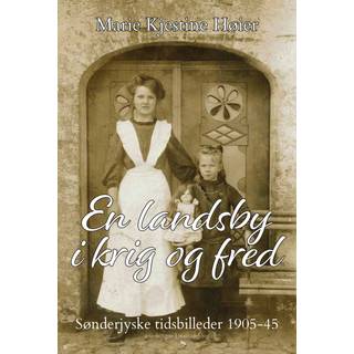 En landsby i krig og fred