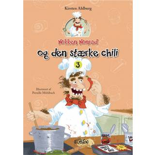 Kirsten Ahlburg - Kokken Konrad og den stærke chili