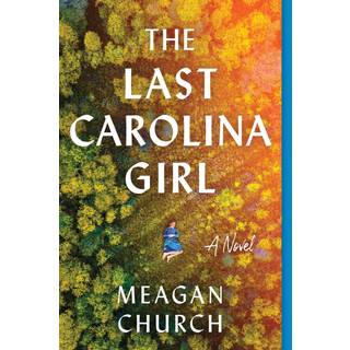 The Last Carolina Girl