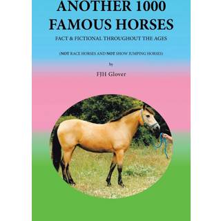 Another 1000 Famous Horses