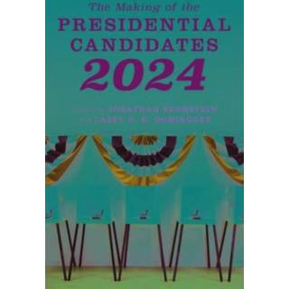 The Making of the Presidential Candidates 2024