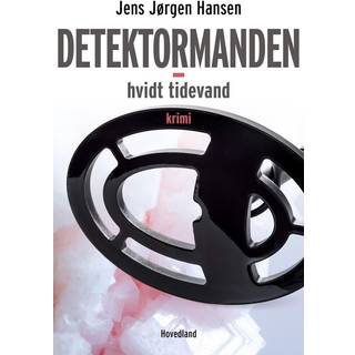 Detektormanden - Hvidt tidevand