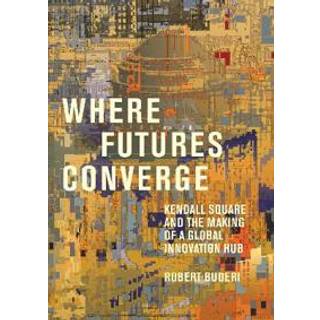 Where Futures Converge