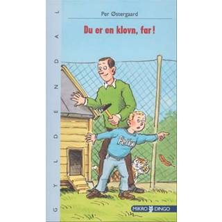 Du er en klovn, far!