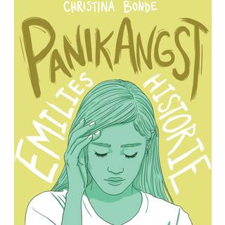 Angst #4: Panikangst: Emilies historie (Lydbog)