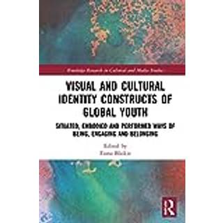 Visual and Cultural Identity Constructs of Global Youth and Young Adults