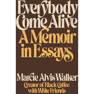 Everybody Come Alive