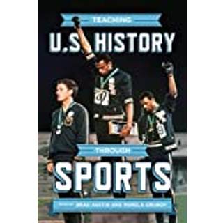 Teaching U.S. History Through Sports