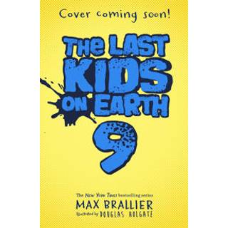 The Last Kids on Earth and the Monster Dimension