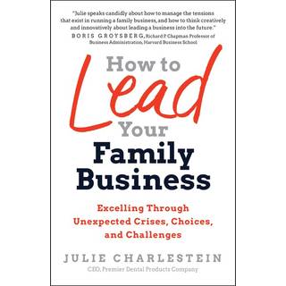 How to Lead Your Family Business