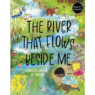 The River That Flows Beside Me