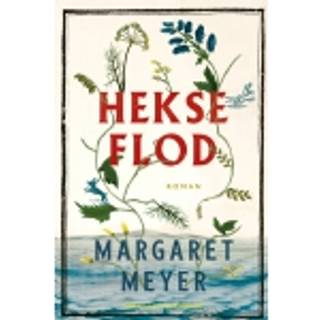 Hekseflod af Margaret Meyer