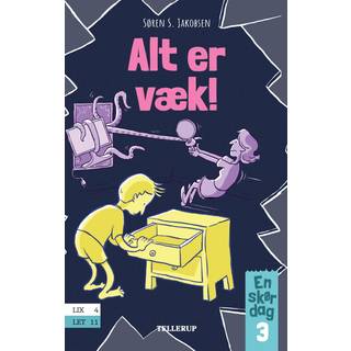 En skør dag #3: Alt er væk! (E-bog)