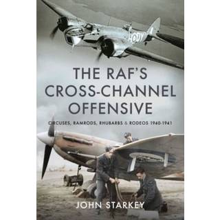 The RAF's Cross-Channel Offensive