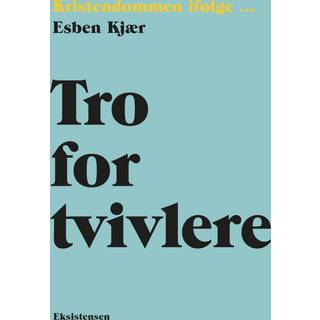 Tro for tvivlere