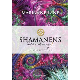Shamanens Håndbog 1