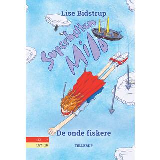 Superhelten Milo #3: De onde fiskere (E-bog)