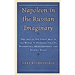 Napoleon in the Russian Imaginary