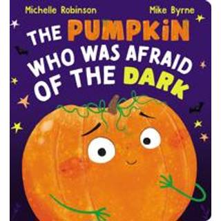 The Pumpkin Who Was Afraid of the Dark CBB