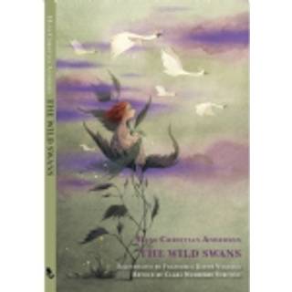 Clara Wedersøe Strunge Hans Christian Andersen - My first tales: Th...